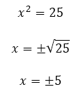 Resolução de x ao quadrado igual a 25, chegando em x igual a mais ou menos raiz de 25, que resulta em x igual a mais ou menos 5