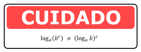 Quadro de atenção: log de a de b elevado a c é diferente de log de a de b elevado a c