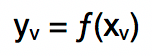 yv = f(xv)