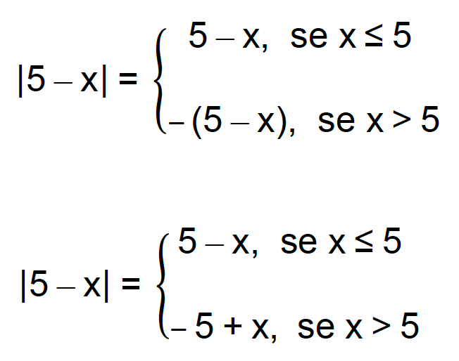 Sentença que define o módulo de 5 menos x: o módulo de 5 menos x é igual a 5 menos x quando x é menor ou igual a 5, e igual a menos 5 mais x quando x é maior que 5