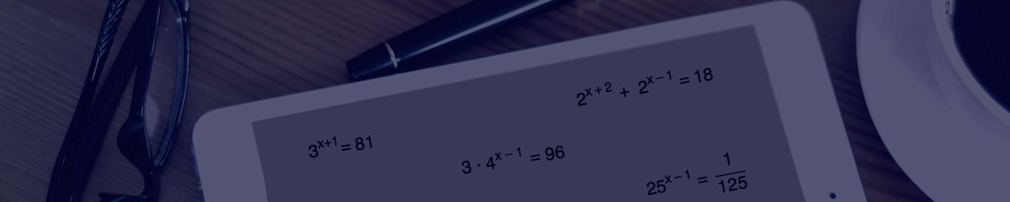 EQUAÇÕES EXPONENCIAIS