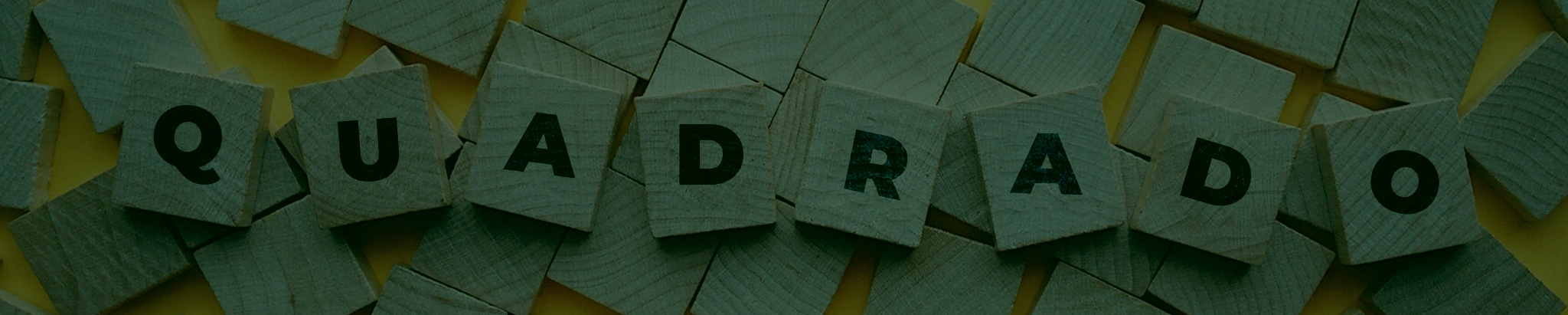 QUADRADO